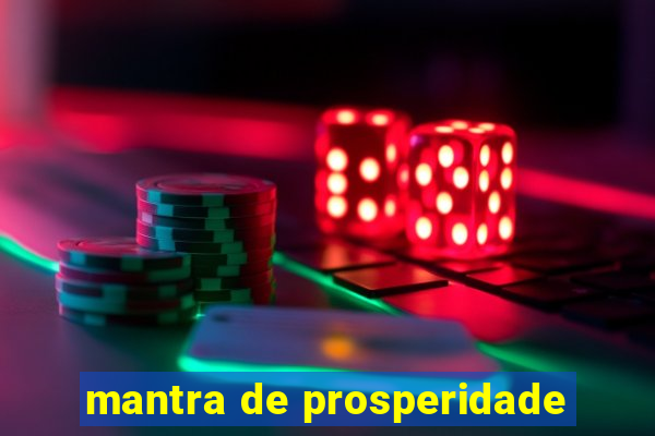 mantra de prosperidade